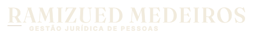 Ramizued Medeiros — Gestão Jurídica de Pessoas